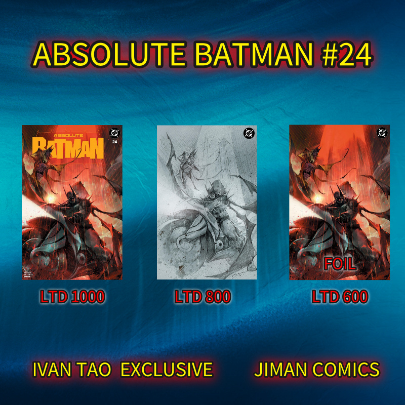 ABSOLUTE BATMAN #24 IVAN Tao Jiman exclusive VAR